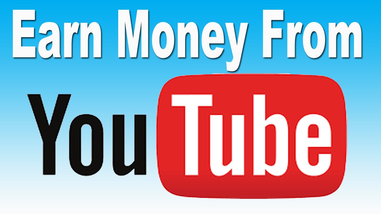 Earn with Youtube