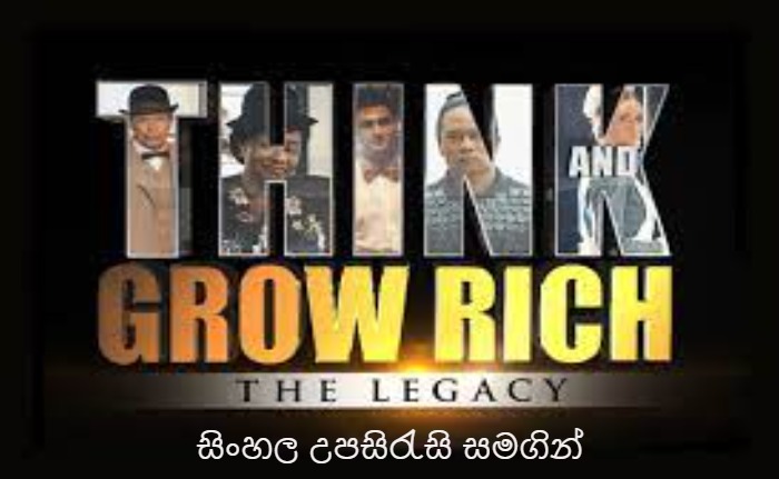 Think and Grow Rich: The Legacy with Sinhala Subtitles